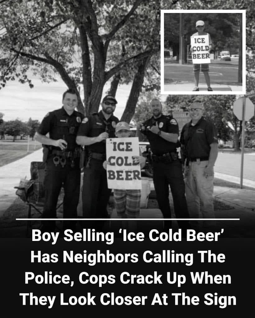Neighbors Call Police On Boy Selling ‘Ice Cold Beer’, Cops Laugh When They See What Sign Actually Says..